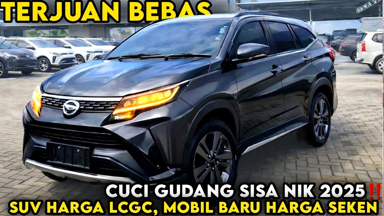 MURAH⁉️DAIHATSU GAK MAIN-MAIN DIJUAL LEBIH MURAH Seharga LCGC! Sisa Stok PENGHABISAN Nik 2025