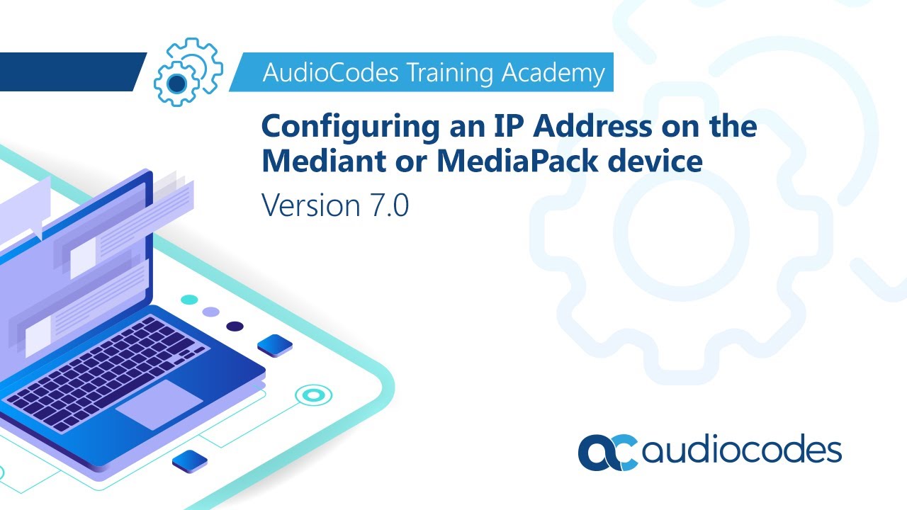 Configuring an IP Address on the Mediant or MediaPack device - Version 7.0