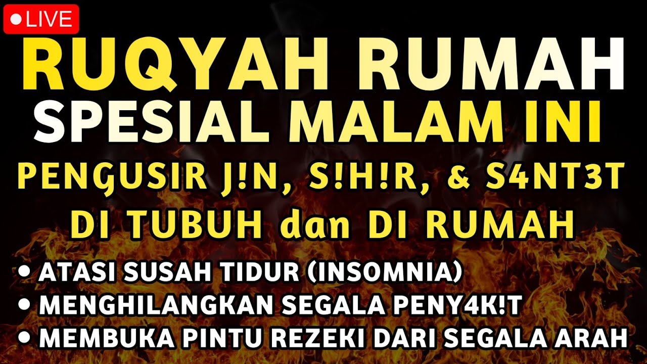 RUQYAH RUMAH SPESIAL MALAM INI BULAN PENUH BERKAH USIR J!N DI RUMAH DENGAN AYAT PENYEMBUH, ALAA AQEL