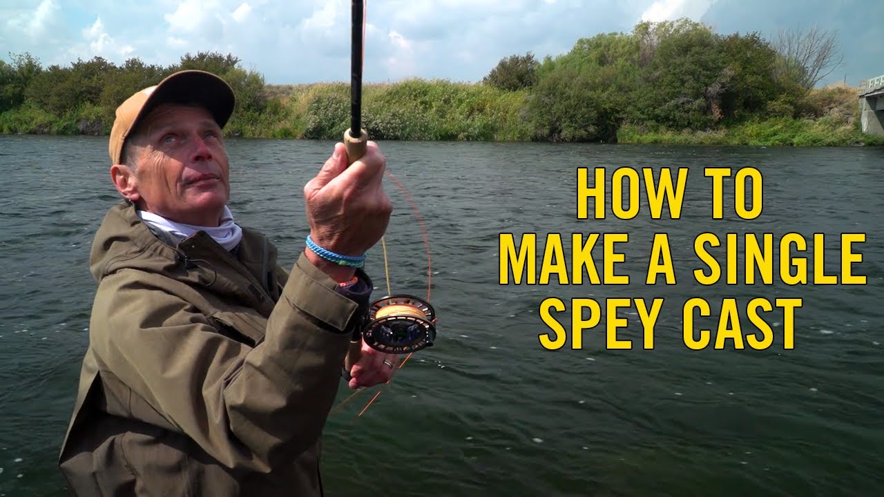 How To Make A Single Spey Cast