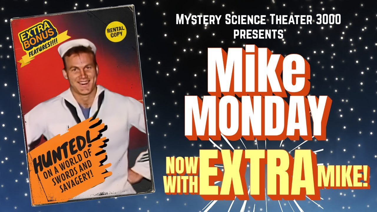 Mike Monday! Now Available with EXTRA MIKE | MST3K Marathon with 4 Full Episodes and Extras | Vol II