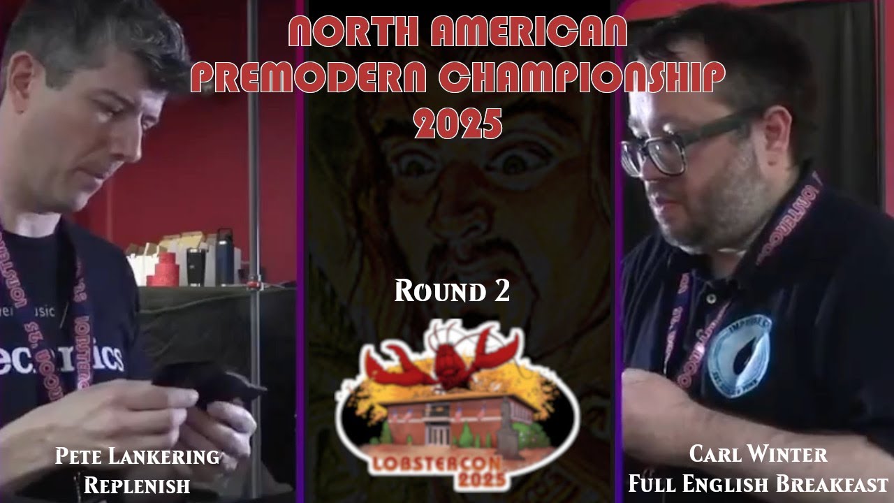 [Premodern] Replenish vs FEB - Round 2 - North American Championship 2025 at Lobstercon