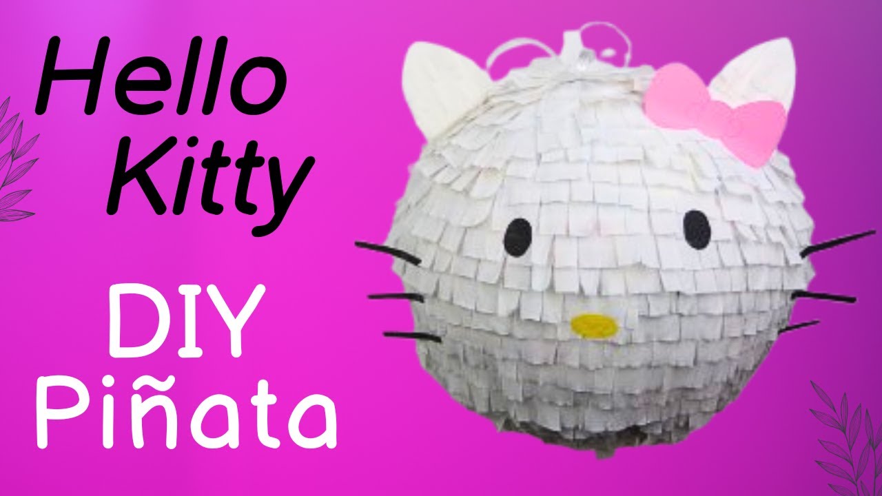 Hello Kitty Piñata. DIY Piñata