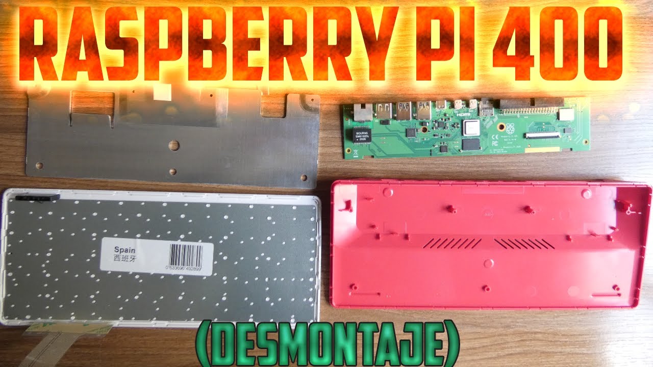 Raspberry Pi 400 (Desmontaje).
