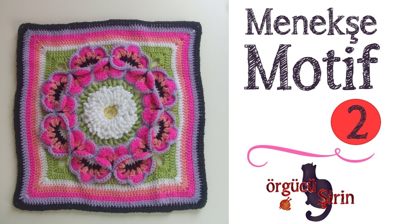 Harika Bir Model - Menekşe Motif Yapılışı Bölüm  2 / Battaniye Motifleri