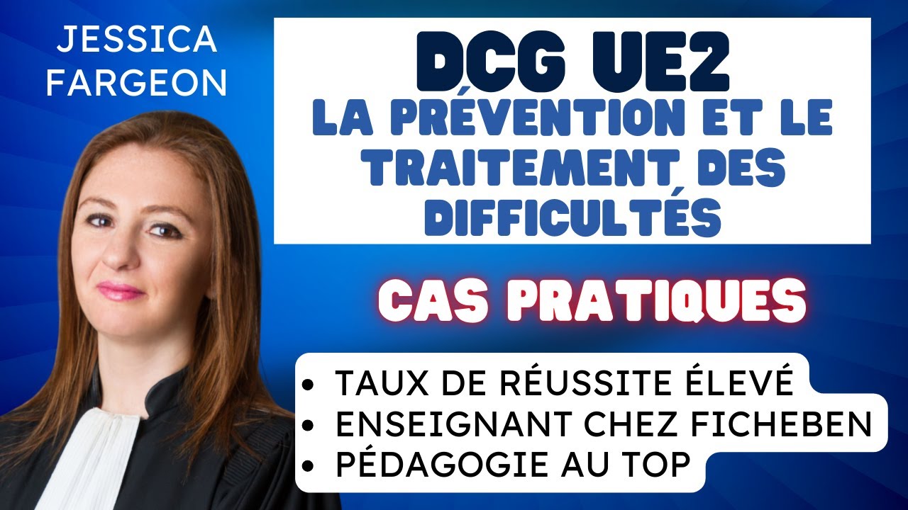 La pr&eacute;vention et le traitement des difficult&eacute;s (cas pratiques) - DCG UE2 Droit des soci&eacute;t&eacute;s