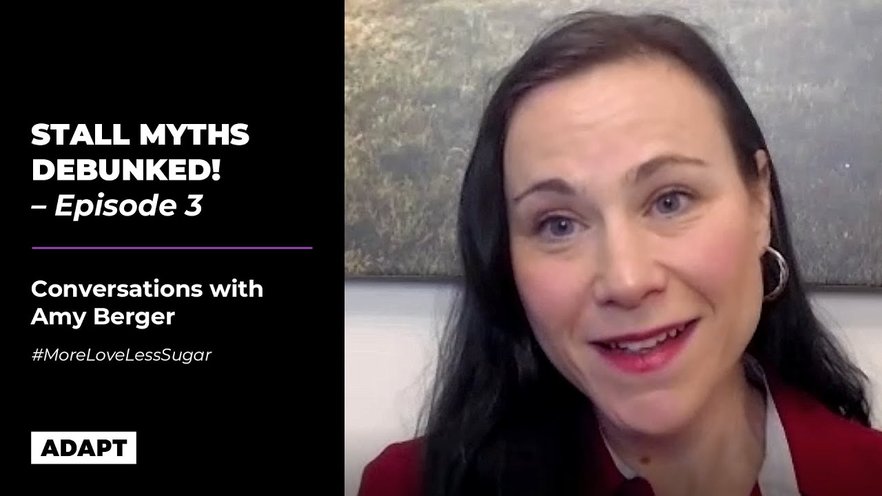 STALL MYTHS DEBUNKED! — AMY BERGER, MS, CNS