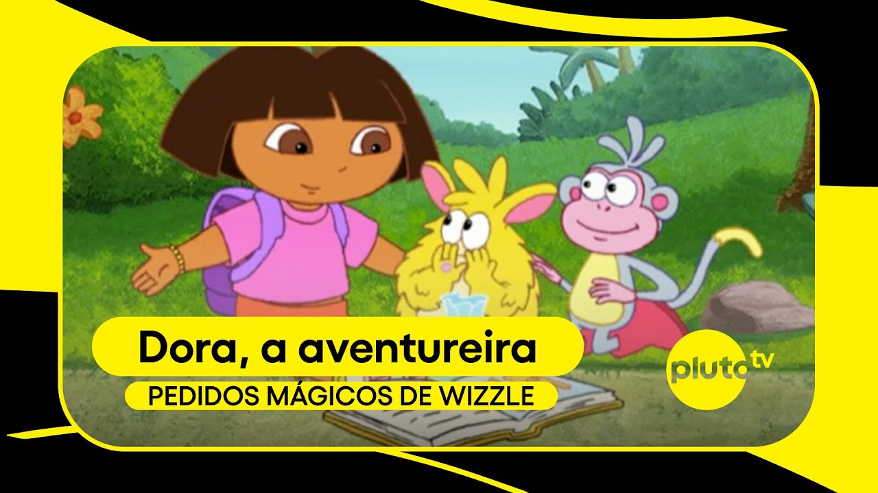 Wizzle precisa voltar para casa! | Dora, A Aventureira | Pluto TV