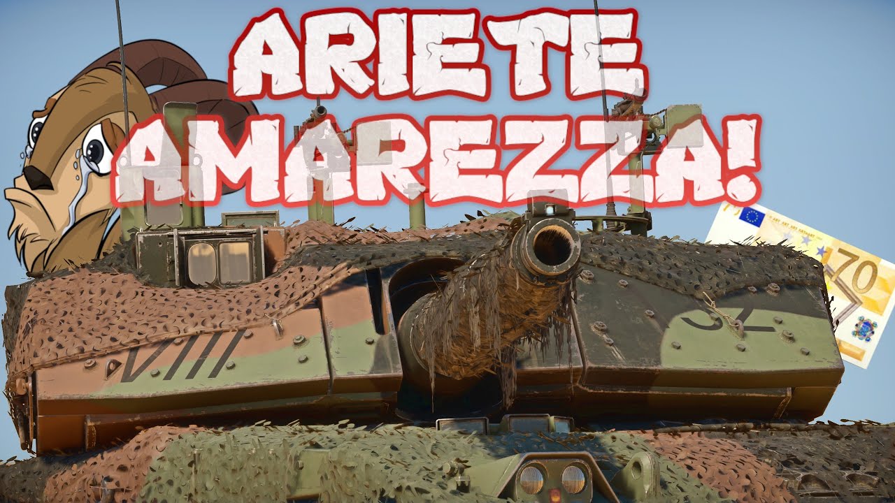 ARIETE AMAREZZA! &bull; #WarThunderITA