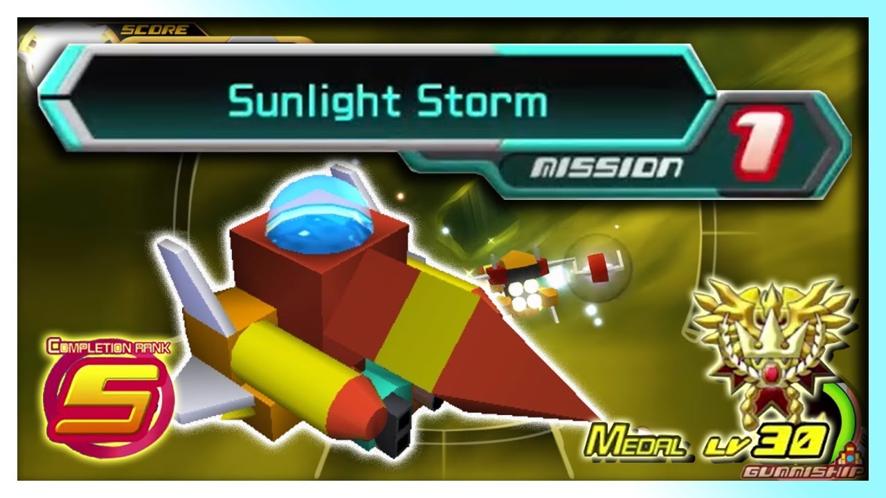 KH2 gummi - Sunlight Storm [Mission 1] Rank S Medal Lv 30