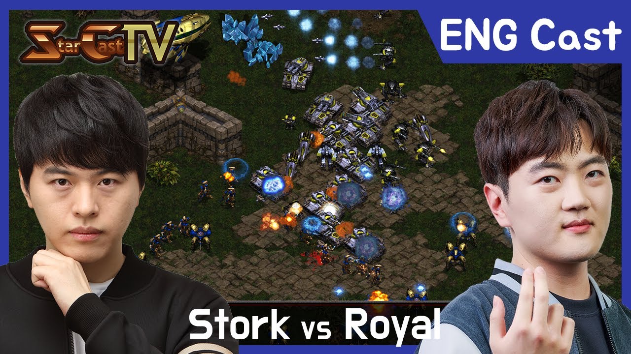 [ENG] Stork vs Royal (PvT) - Starcraft Remastered (StarCastTV English) N-371