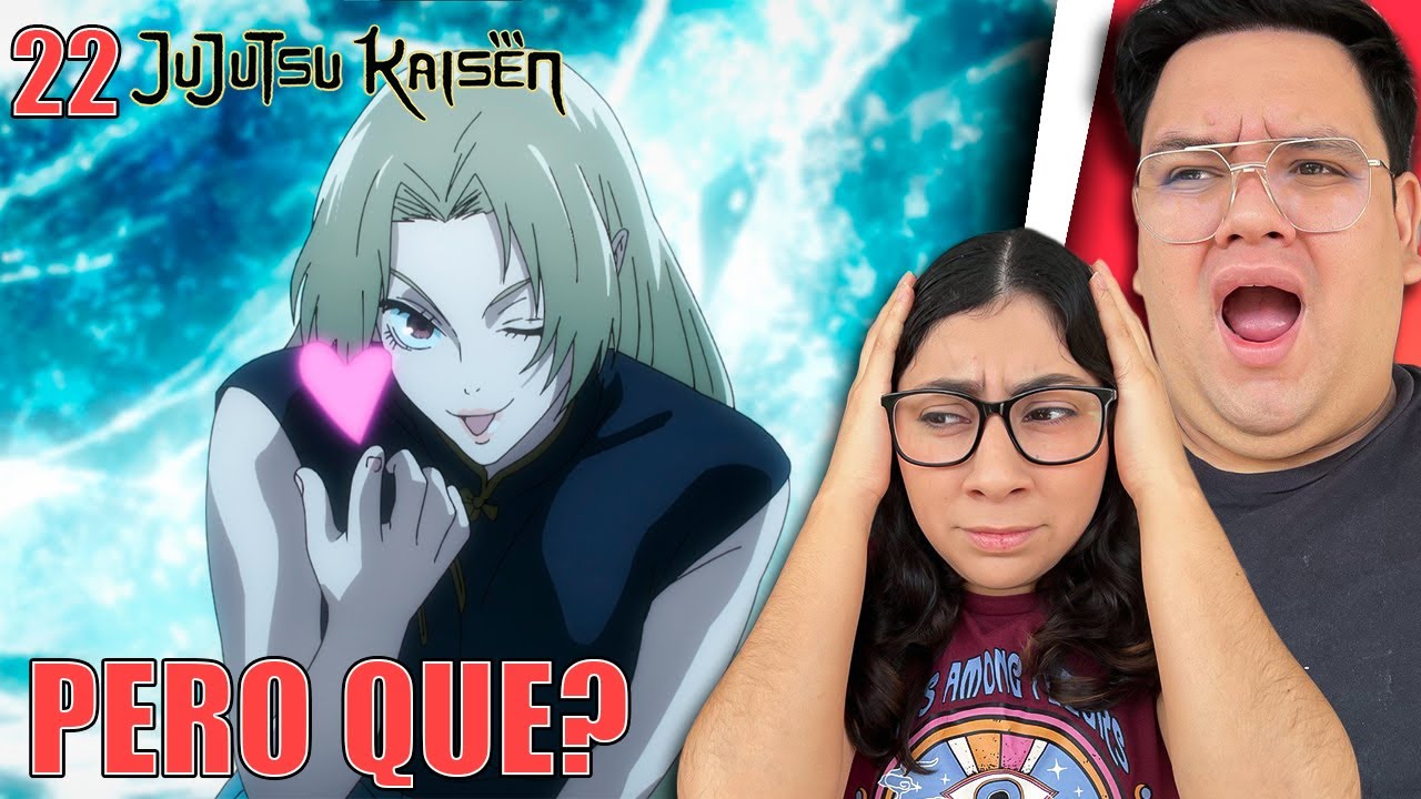 ESTOY MUY CONFUNDIDO DE VARIAS MANERAS 😖| Jujutsu Kaisen T2 Cap 22 | REACCIÓN