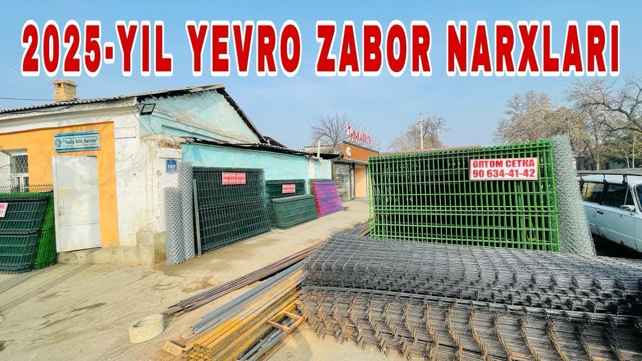 YEVRO ZABOR SETKA NARXLARI OPTOM JOYIDAN 2025