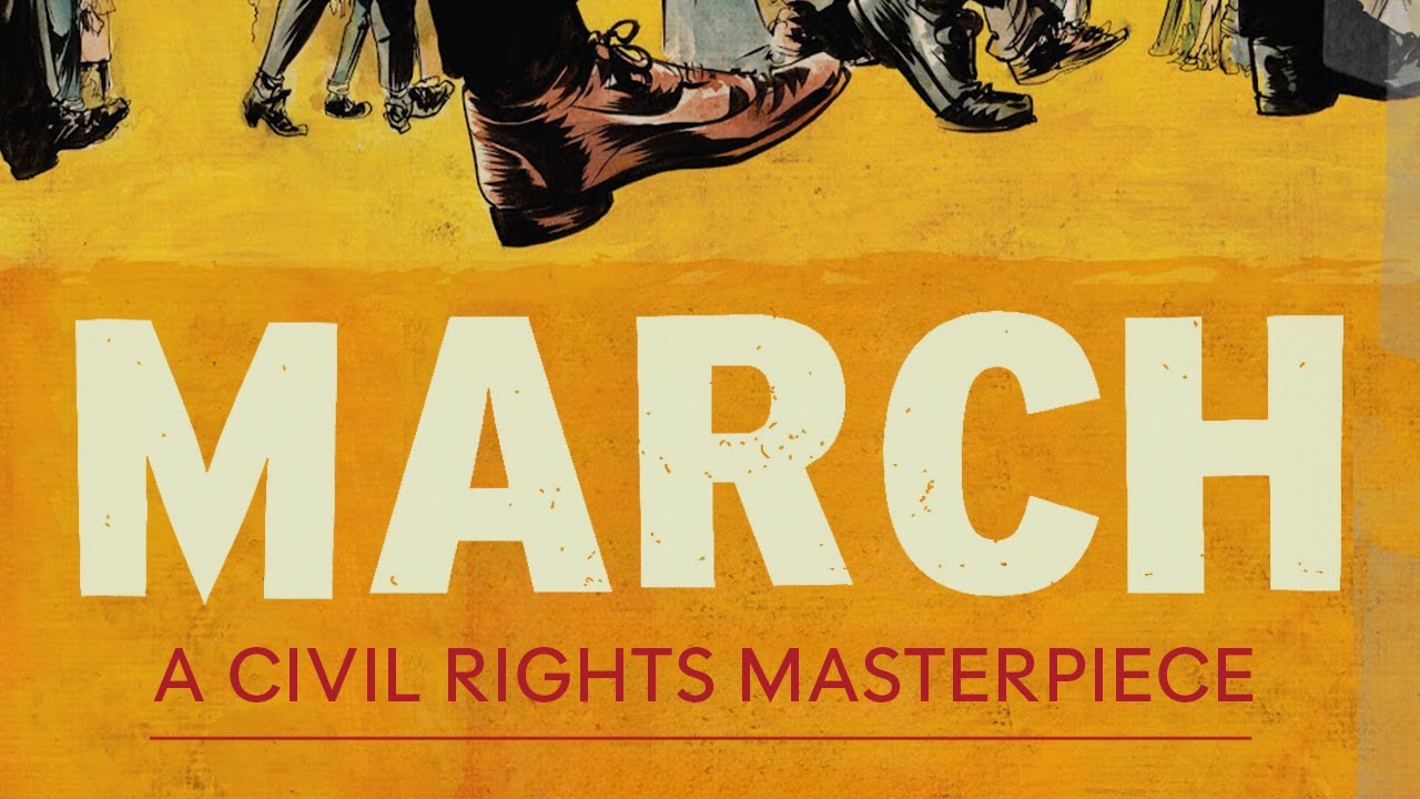 March: A Civil Rights Masterpiece