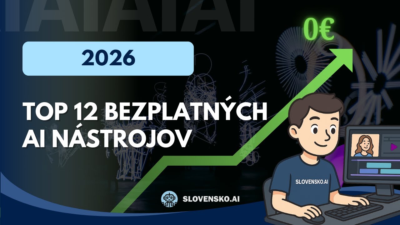12 bezplatných AI nástrojov, ktoré ti ušetria hodiny práce (2026)