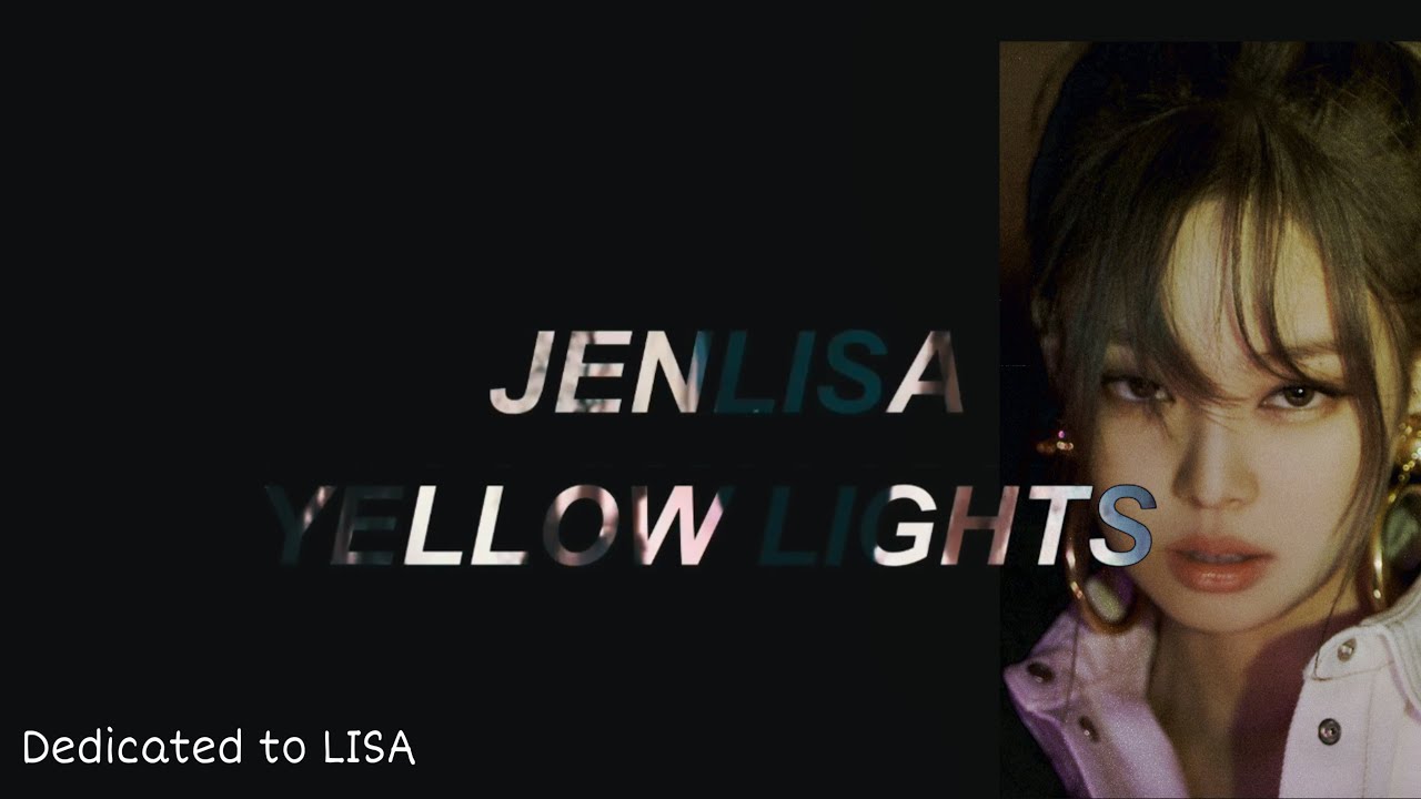 JENNIE’S Playlist dedicated to LISA❤️#JENLISA