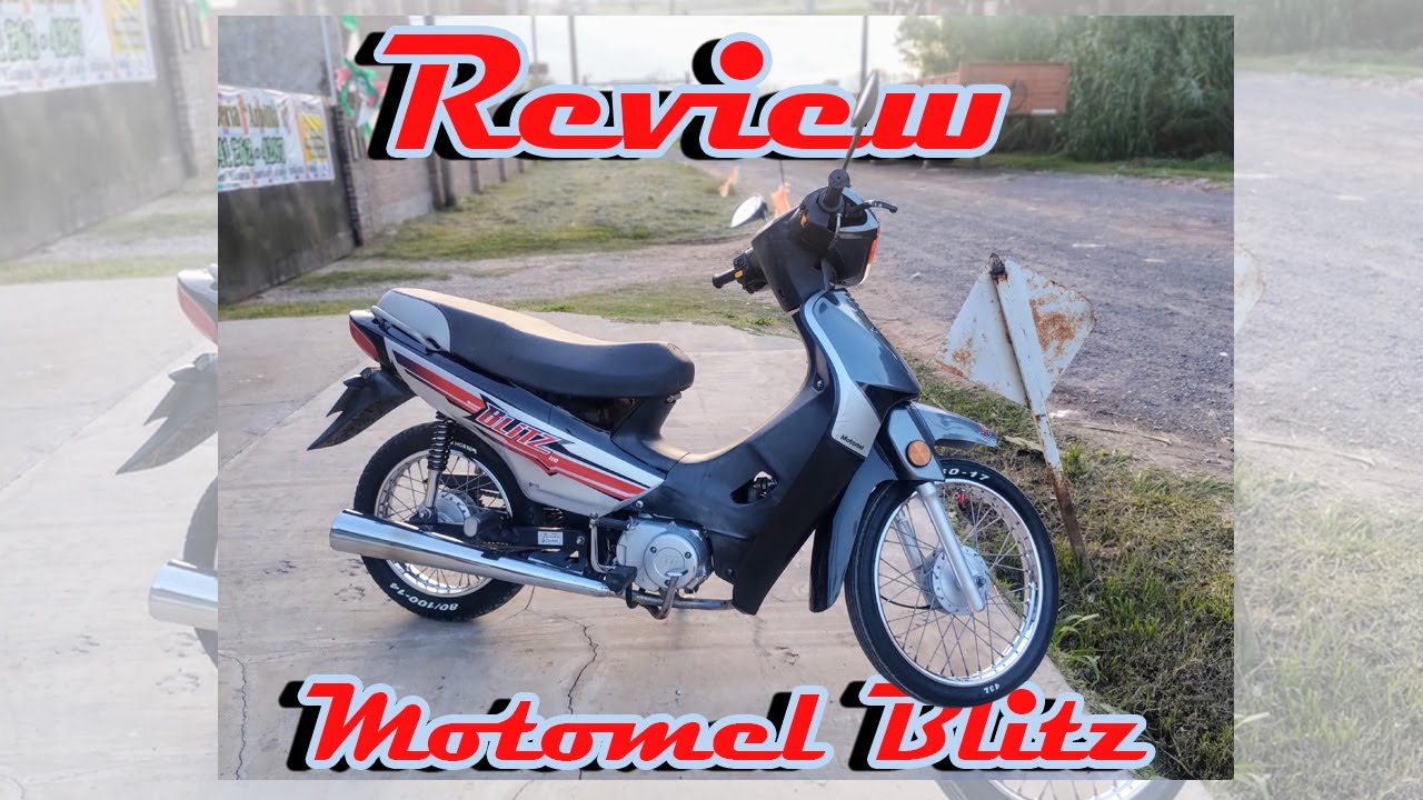 ¡Review Motomel Blitz! Despues de 2 años