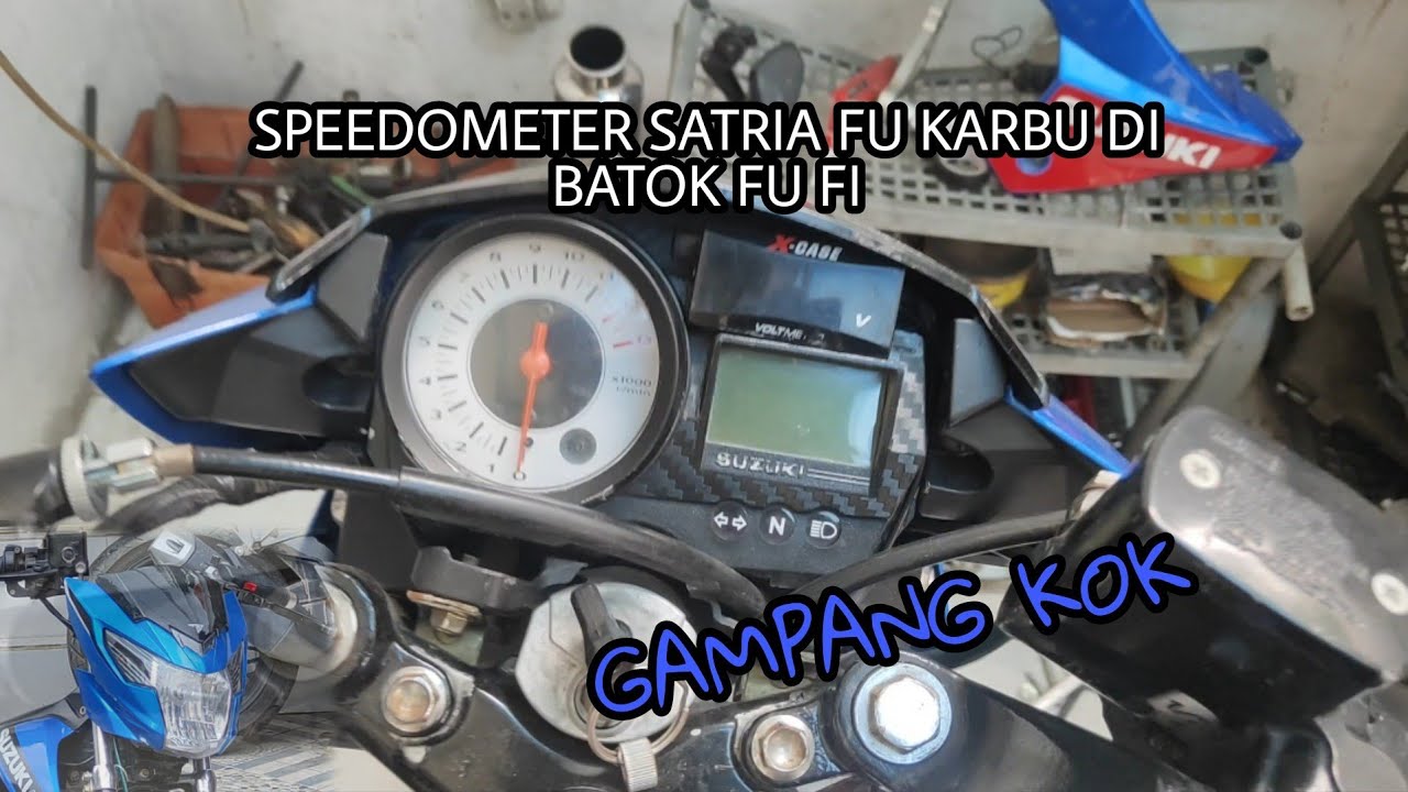 Cara pasang speedometer Satria FU karbu di batok FU FI