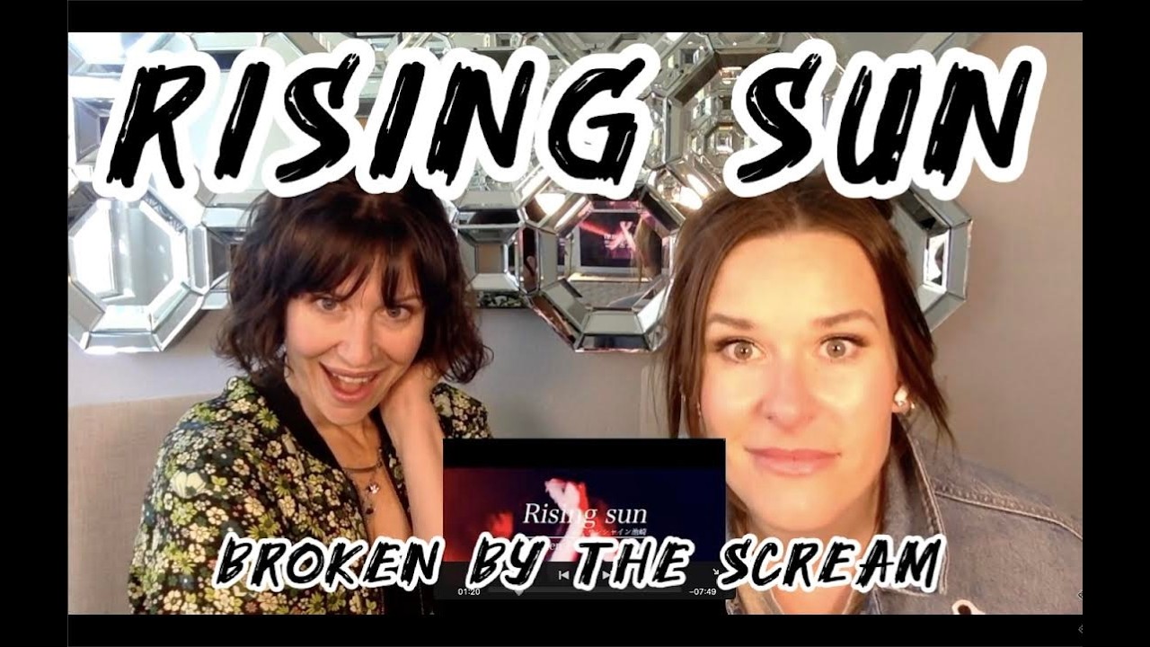 Broken by the Scream - Rising Sun - Moms Next Door Blind Reaction