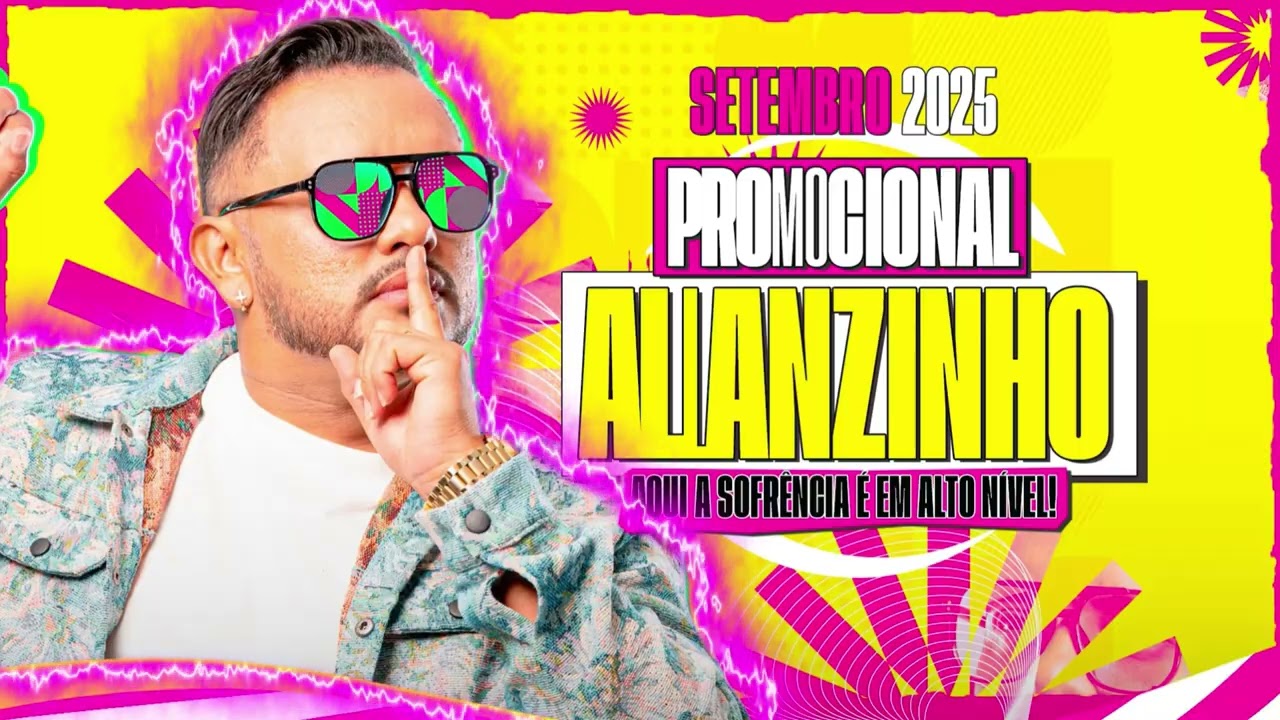 Allanzinho - Setembro 2025 