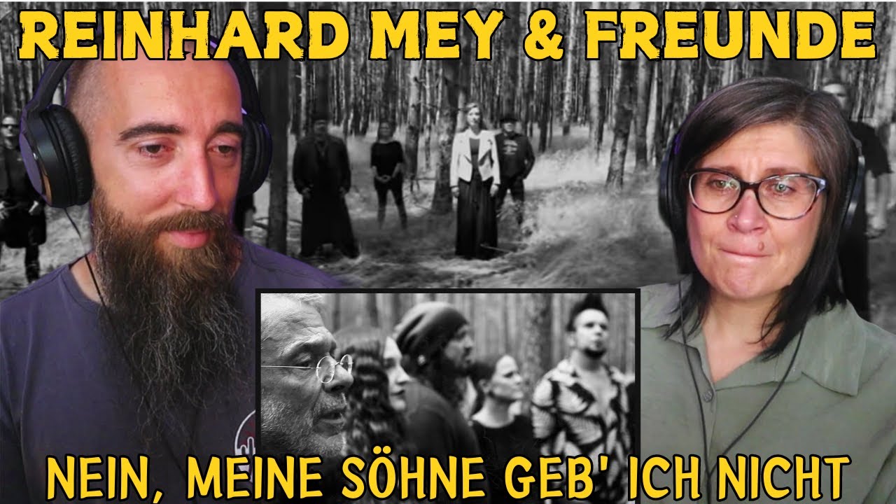 Reinhard Mey & Freunde - Nein, meine Söhne geb' ich nicht (REACTION) with my wife