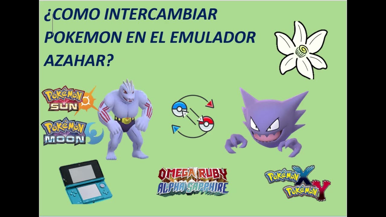 Como intercambiar pokemon en el emulador Azahar  2025 ( pokemon sol y luna, x y y demas )