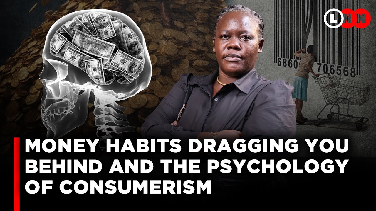 Stop These Bad Money Habits, Understand Consumer Psychology & Unlock Massive Financial Growth | LNN