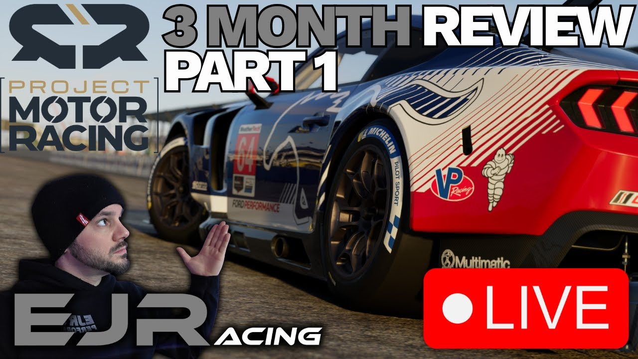 🔴LIVE - Project Motor Racing - 3 Month Review - Part 1