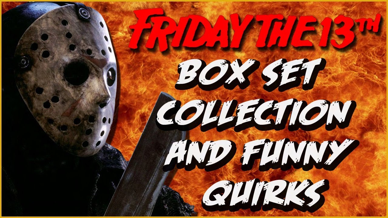 Friday the 13th Box Set Collection and Quirks | Planet CHH