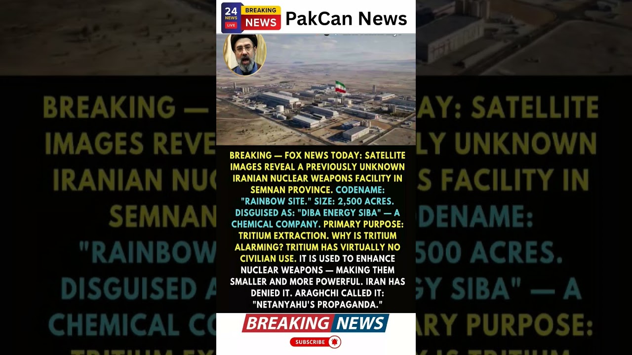 Fox News Report on Alleged Iran Facility Draws Global Attention | PakCan News