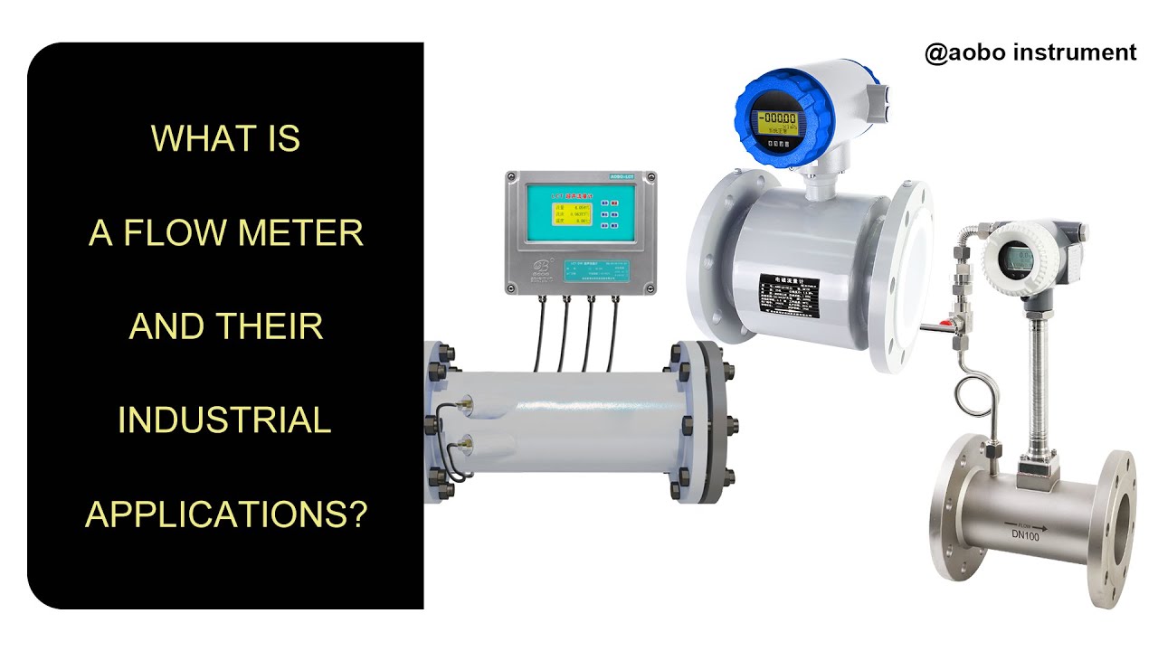 What is a flow meter And their industrial applications?