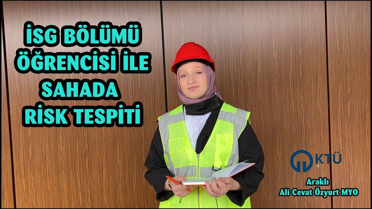 İSG BÖLÜMÜ ÖĞRENCİSİ İLE ŞANTİYE TURU