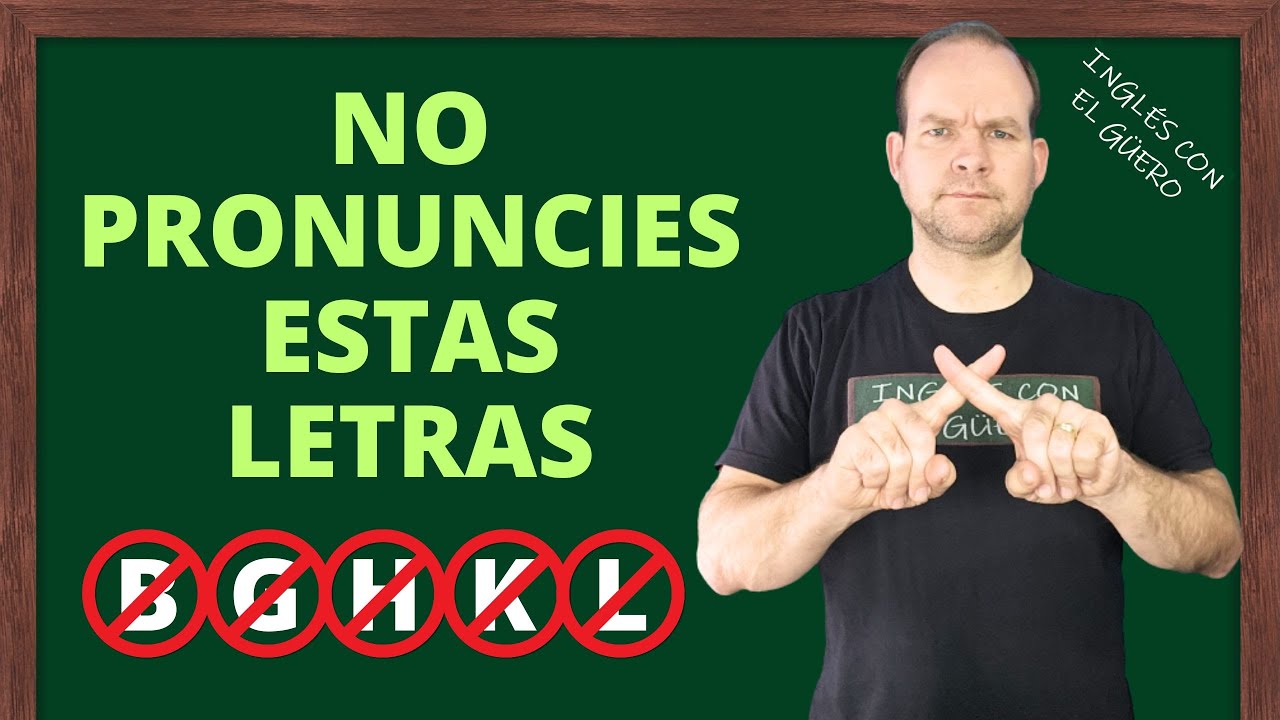 LETRAS MUDAS en ingl&eacute;s \ Aprende Ingl&eacute;s F&aacute;cil