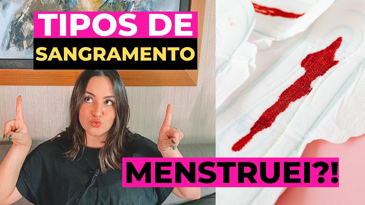 Tipos de sangramento, nem tudo é menstruação!