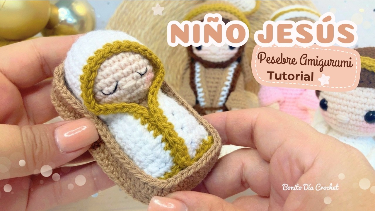 Niño Jesús  Nacimiento Pesebre Amigurumi crochet
