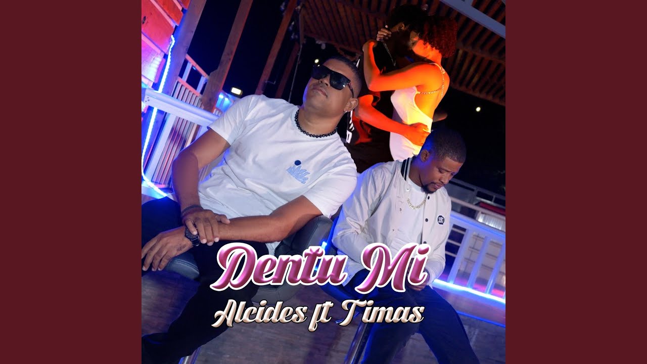 Dentu Mi (feat. Timas)