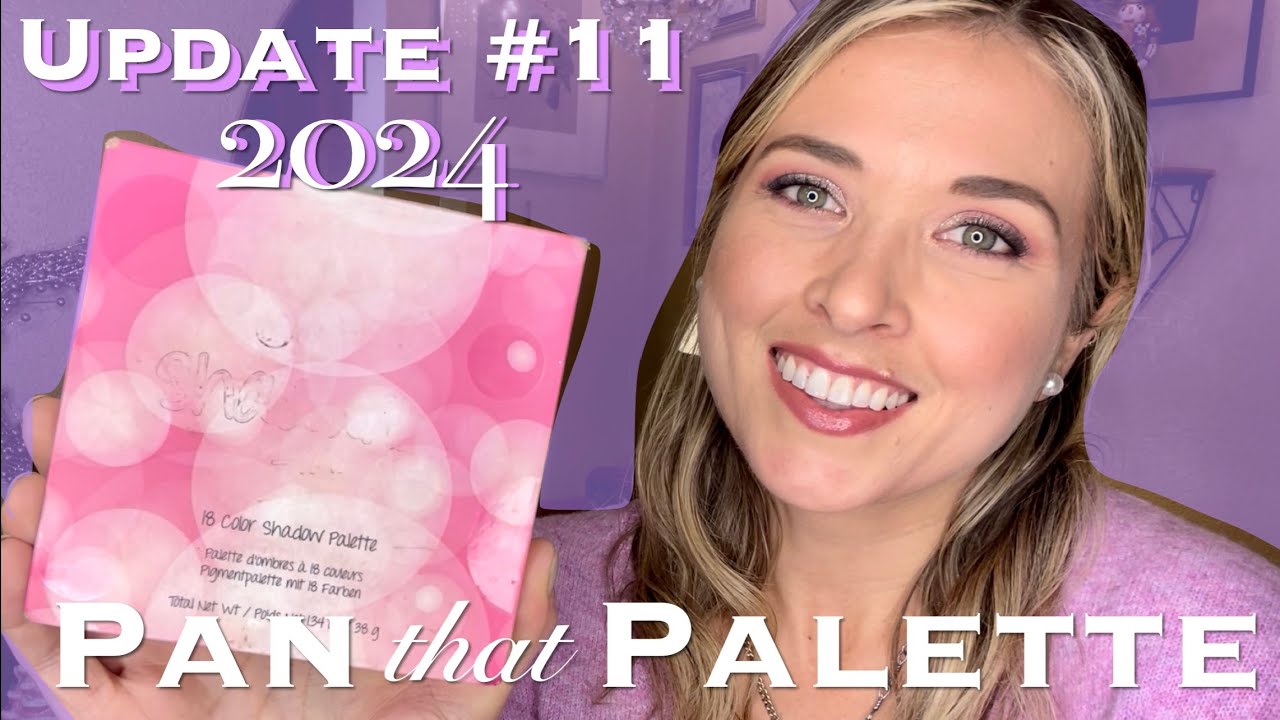 Pan that Palette 2024 - Update #11 // ...and help me choose my 2025 Pan that Palette!