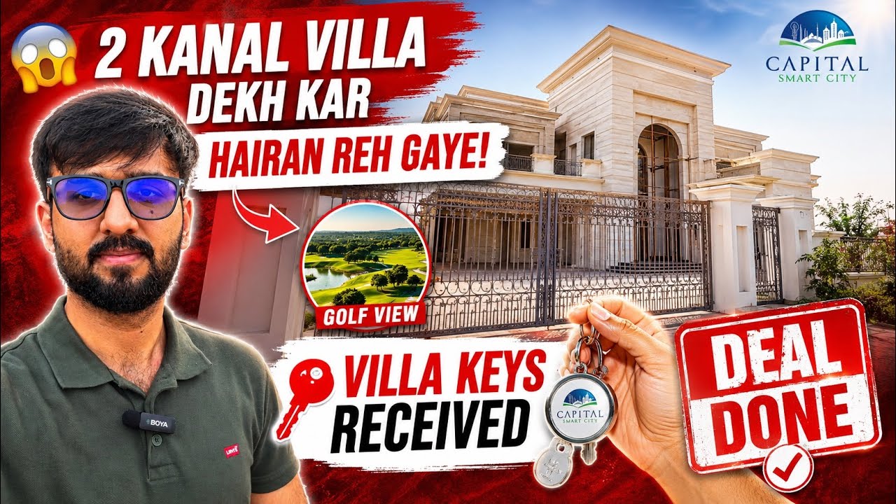 Client Visit Vlog | 2 Kanal Golf View Villa Tour + 10 Marla Villa Keys Received | CSC Islamabad