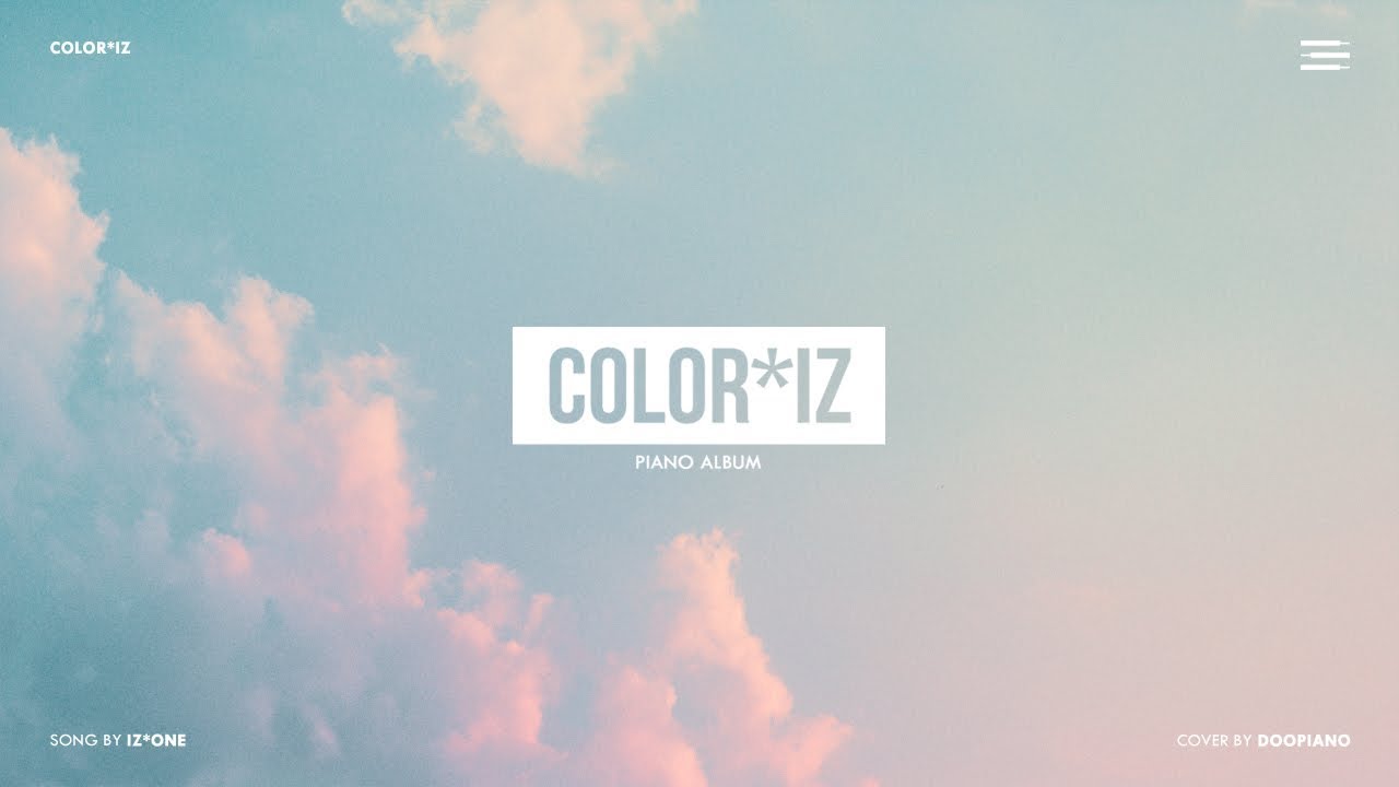 IZ*ONE 'COLOR*IZ' Piano Album