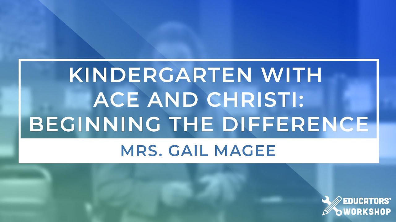 Kindergarten with Ace and Christi
