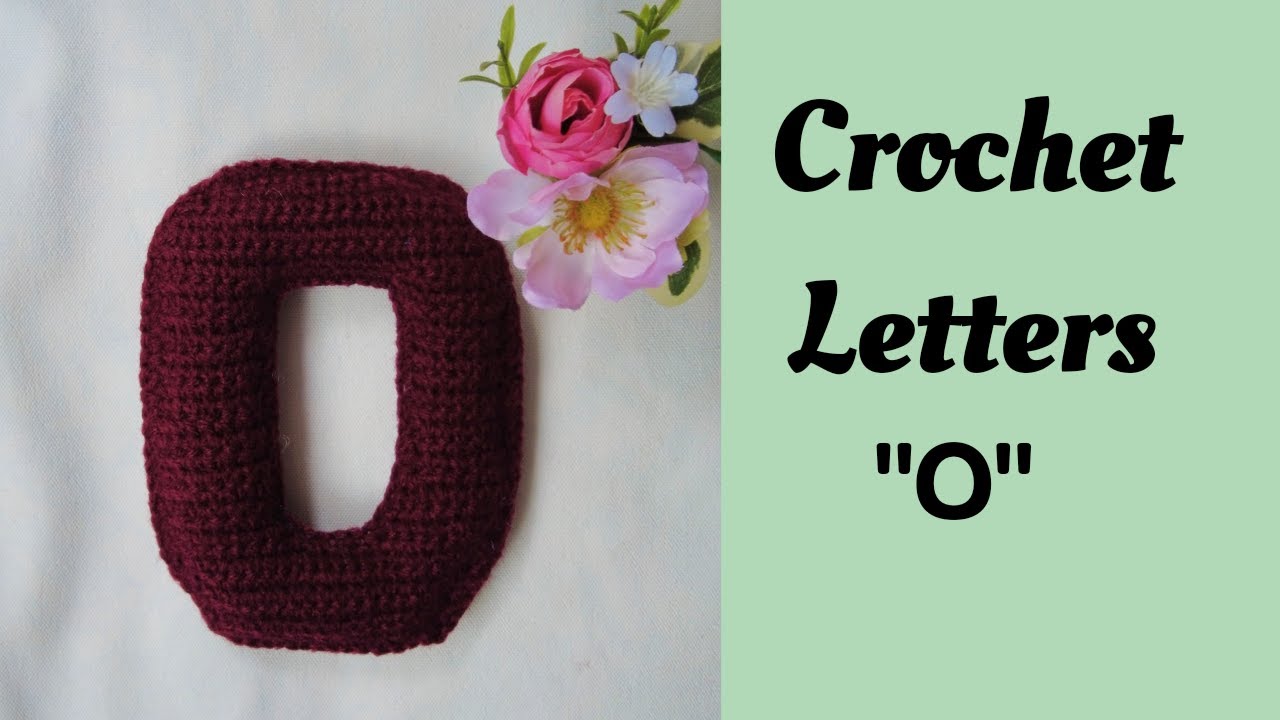 How to crochet letters/Crochet Letter 