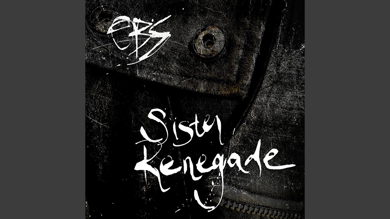 Sister Renegade