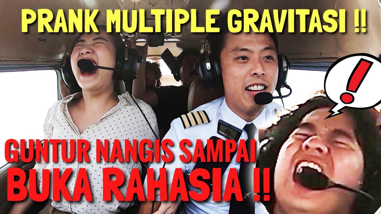 PRANK MULTIPLE GRAVITASI!! - GUNTUR NANGIS KEJER LAST DAY PRODUCTION BUKA RAHASIA (No Click Bait)