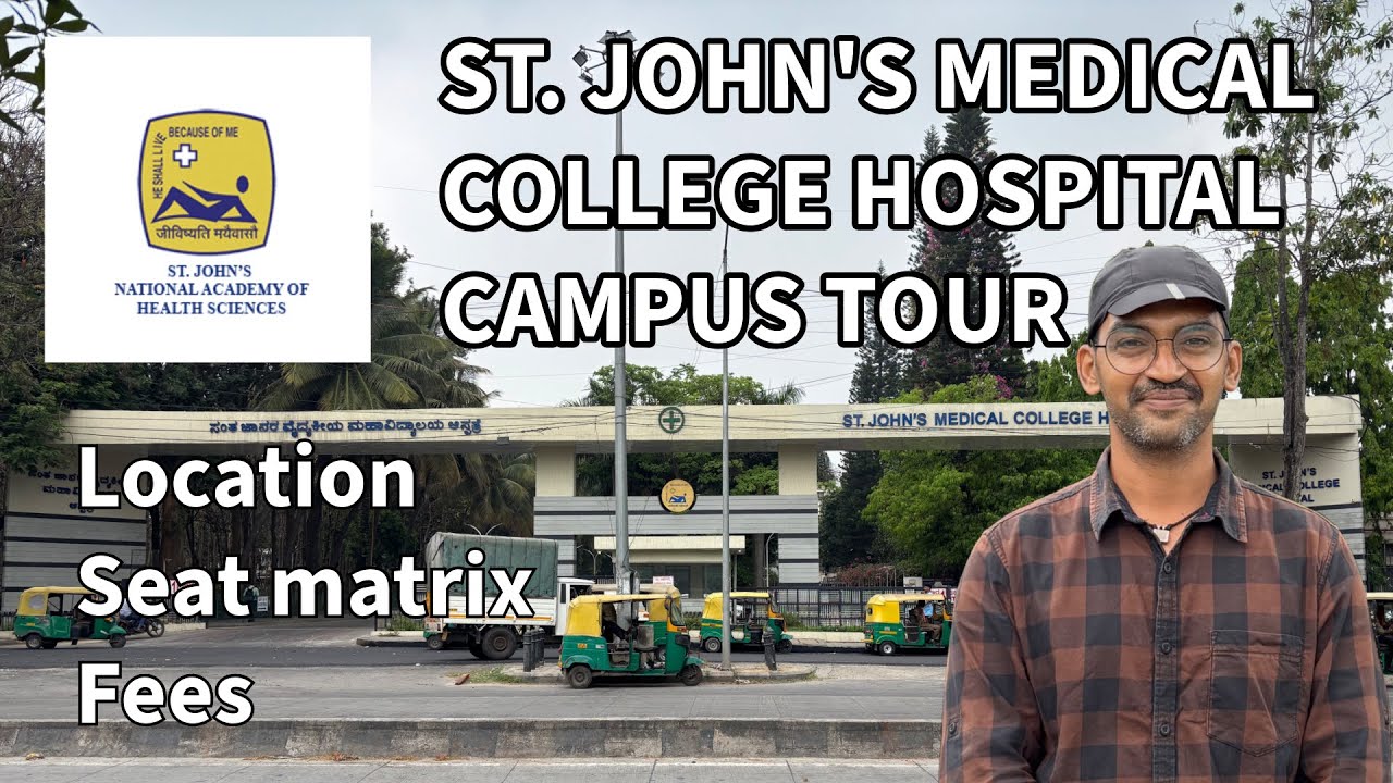 St John’s Medical College Hospital Vlog | College Tour