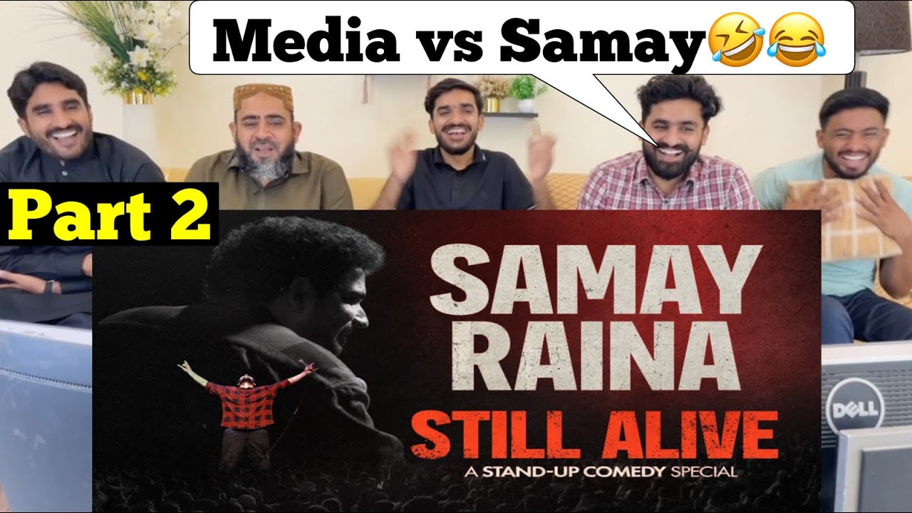 Samay Raina - STILL ALIVE | PART 2