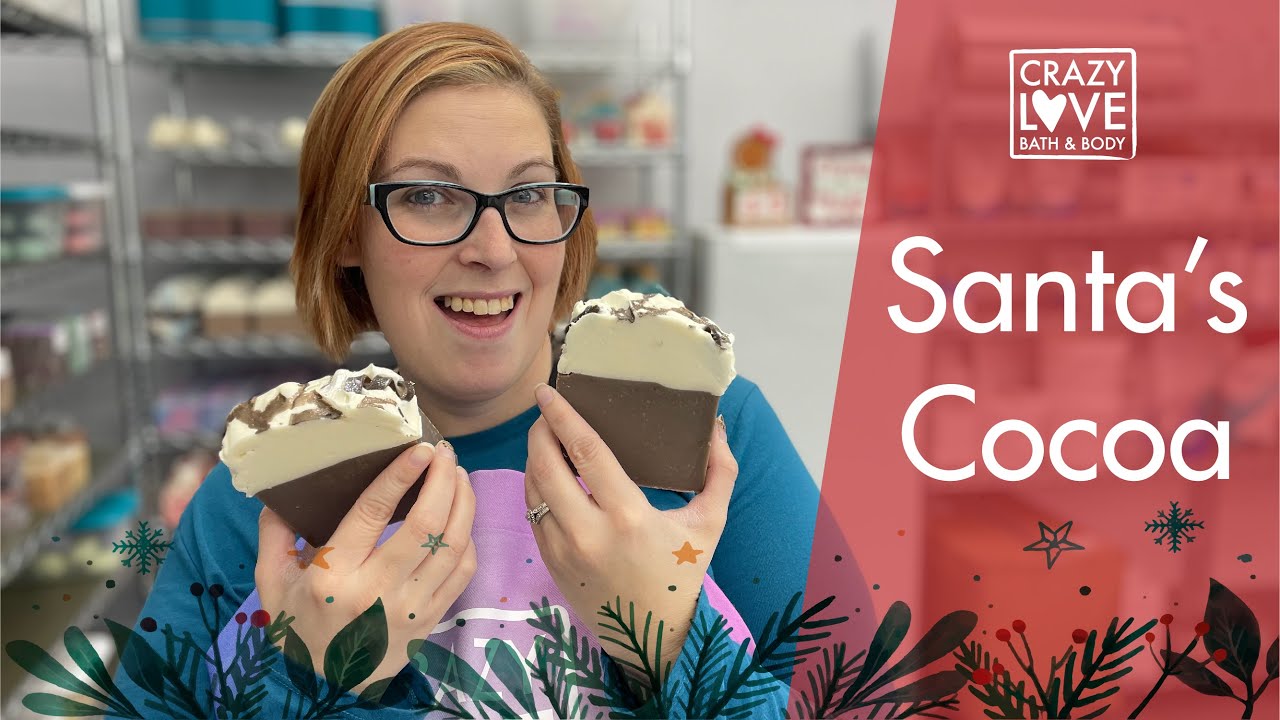 SANTA'S COCOA SOAP - Christmas Soap Release | Crazy Love Bath and Body