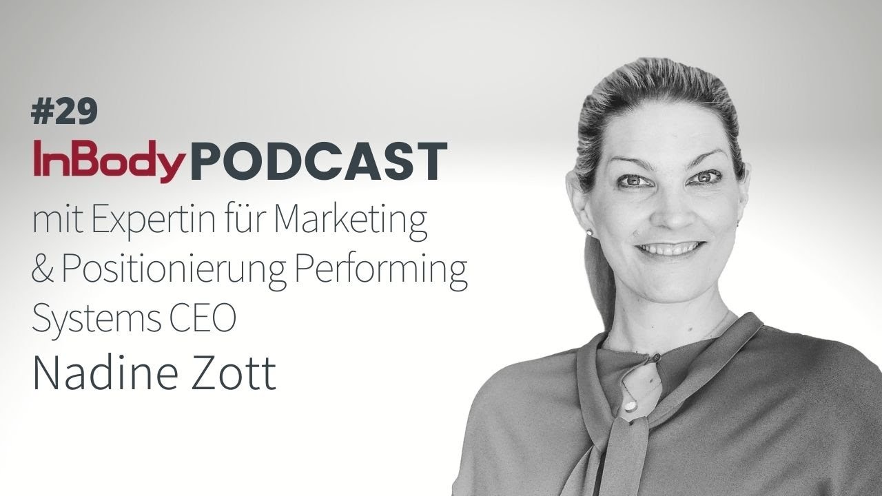 InBody Podcast #29 Nadine Zott