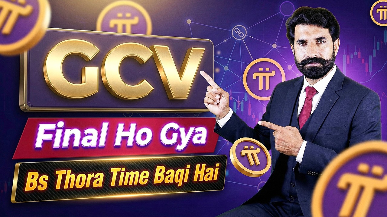 GCV Final Ho Gya Bas Thora Time Baqi Hai | Pi Coin GCV Update | Pi Network GCV | Albarizon Crypto