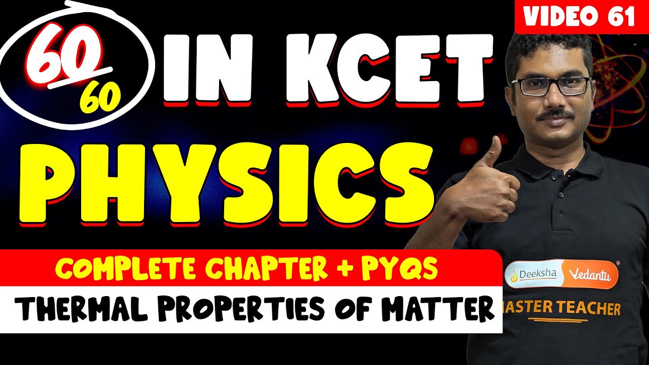 KCET 2025 Physics Complete Preparation | Thermal Properties of One Shot +  PYQs