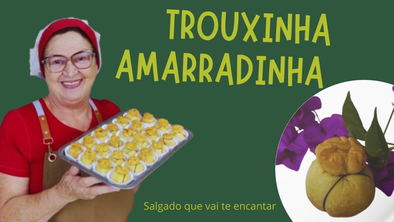 Essa Receita é Um Sucesso Garantido – Trouxinha Amarradinha